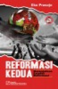 Reformasi kedua: melanjutkan estafet reformasi