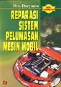 Reparasi sistem pelumasan mesin mobil