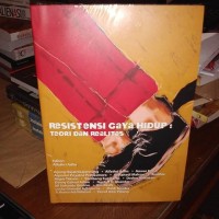 Resistensi gaya hidup : teori dan realitas