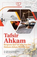 Tafsir Ahkam: Respons Qur'an Atas Isu-Isu Hukum Dalam Masyarakat