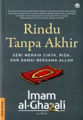 Rindu Tanpa Akhir: Seni Meraih Cinta, Rida, dan Damai Bersama Allah