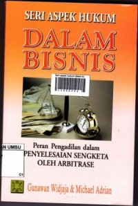SAHDB: peran pengadilan dalam penyelesaian sengketa oleh arbitrase