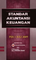Standar akuntansi keuangan : per 1 juli 2009