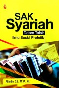 SAK syariah : dalam tafsir ilmu sosial profetik