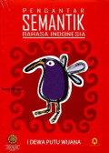 Pengantar semantik bahasa Indonesia