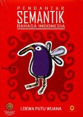 Pengantar semantik bahasa Indonesia