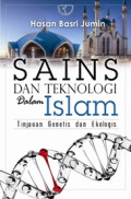 Sains dan teknologi dalam islam: tinjauan genetis dan ekologis