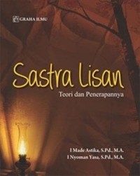 Sastra lisan : teori dan penerapannya