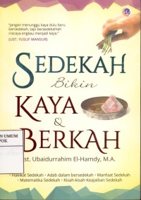 Sedekah bikin kaya dan berkah