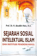 Sejarah sosial intelektual Islam dan institusi pendidikannya