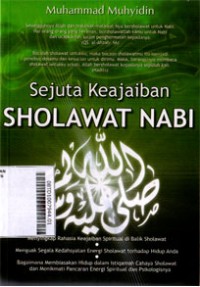 Sejuta keajaiban sholawat nabi