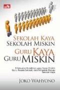 Sekolah kaya sekolah miskin guru kaya guru miskin