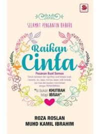 Selamat pengantin baharu raikan cinta : pesanan buat semua