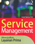 Service management : mewujudkan layanan prima