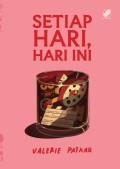 Setiap Hari , Hari Ini