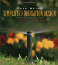Simplified irrigation design : professional designer and installer version