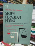 Sistem peradilan  pidana dalam persepektif perbandingan hukum