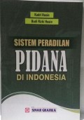 Sistem peradilan pidana di Indonesia