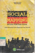 Social mapping : metode pemetaan sosial teknik memahami suatu masyarakat atau komuniti