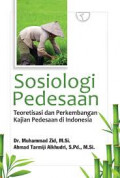 Sosiologi pedesaan : teoretisasi dan perkembangan kajian pedesaan di Indonesia