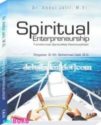 Spiritual enterpreneurship: transformasi spiritualitas kewirausahaan