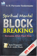 Spiritual mental block breaking bersama Allah pasti bisa