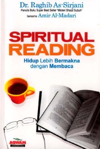 Spiritual reading: hidup lebih bermakna dengan membaca