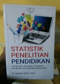 Statistik penelitian pendidikan: perhitungan, Penyajian, penjelasan, penafsiran, dan penarikan kesimpulan