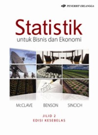 Statistik: untuk bisnis dan ekonomi jilid 2