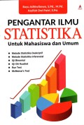 Pengantar Ilmu Statistika : untuk mahasiswa dan umum...