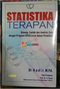 Statistika terapan: konsep, contoh dan analisis data dengan program SPSS/lisrel dalam penelitian