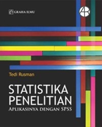 Statistika penelitian : aplikasinya dengan SPSS