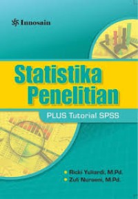 Statistika penelitian plus tutorial SPSS