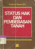 Status hak dan pembebasan tanah