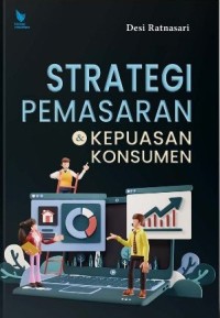 Strategi Pemasaran & Kepuasan Konsumen
