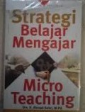 Strategi belajar mengajar dan micro teaching