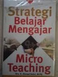 Strategi belajar mengajar dan micro teaching