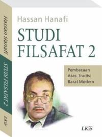 Studi filsafat 2 : pembacaan atas tradisi barat modern