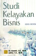 Studi kelayakan bisnis : edisi revisi