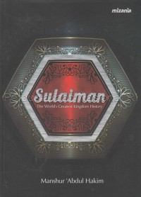 Sulaiman : the world's greatest Kingdom history