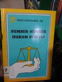 Sumber-sumber hukum positif