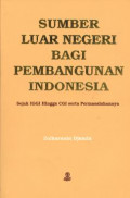 Sumber luar negeri bagi pembangunan Indonesia