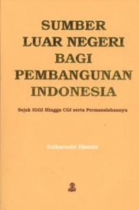 Sumber luar negeri bagi pembangunan Indonesia