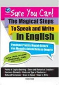 Sure you can! The magical steps to speak and writer in english