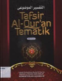 Tafsir Al- Qur'an Tematik Edisi Revisi-2