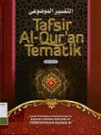 Tafsir Al- Qur'an Tematik Edisi Revisi-6
