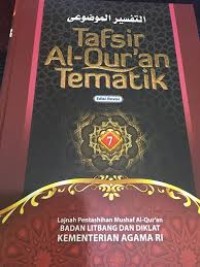 Tafsir Al- Qur'an Tematik Edisi Revisi-7