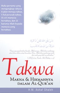Takwa : makna dan hikmahnya dalam Alquran