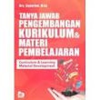 Tanya jawab pengembangan kurikulum dan materi pembelajaran