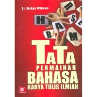 Tata permainan bahasa karya tulis ilmiah